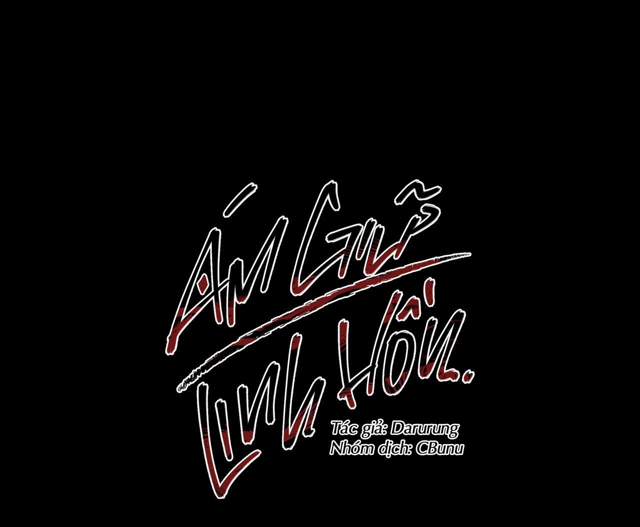 Đọc truyện (CBunu) Ám Giữ Linh Hồn - Chapter 46